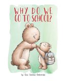 Why Libri GmbH Why Do We Go To School? Paperback