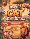 The Big Cat Question Book