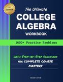 The Ultimate College Algebra Workbook