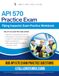 API 570 Practice Exam: Practical Exam Review with 680 Practice Questions, 4 Full-Length Mock Exams, Clear Answer Explanations, and Study Tips for Piping Inspector Certification