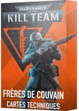 Games Workshop Jeu de société Warhammer 40k - Kill Team Datacards (Fr)eres de Couvain (Fr)