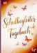 Schulbegleiter Tagebuch: Mit 90 Tagebuchvorlagen zum Ankreuzen im A4-Format