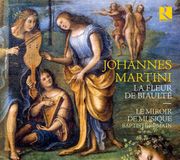 La Ricercar Le Miroir De Musique, Baptiste Romain - Martini: La Fleur de Biaulté (CD)