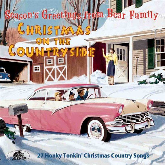 Christmas Bear Family Records Christmas On The Country Side