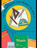 Les Mathématique pour réussir sa 6ème