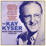 Trapeze Music Acrobat Music Kay Kyser Hits Collection 1935-48, The