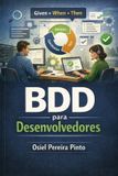 BDD Independently Published BDD para Desenvolvedores Paperback