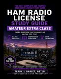 Ham Radio License Study Guide: Amateur Extra Class