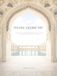 DIVINE GEOMETRY: Islamic Architecture Photography: A Curated Collection of Sacred Geometry, Light, and Design (A Professional Coffee Table Book)