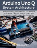 Arduino Bol Electrical Engineering and Programming Books- Arduino Uno Q System Architecture
