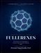 FULLERENES The Science and Technology of Carbon's Most Versatile Molecule Paperback
