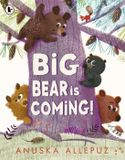 Big Candlewick Press Big Bear Is Coming! Paperback
