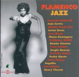 Sonic Rendezvous Various Artists - Flamenco Jazz (2 CD)