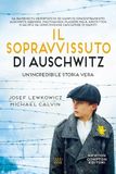 Il Newton Compton Editore Il sopravvissuto di Auschwitz Paperback