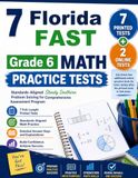 7 Florida FAST Grade 6 Math Practice Tests: Standards-Aligned Sun-Bright Test Stamina for Florida Assessment of Student Thinking