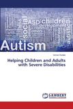 Helping Lap Lambert Academic Publishing Helping Children and Adults with Severe Disabilities Paperback