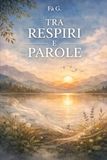 Tra Respiri e Parole