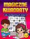 Magiczne Independently Published Magiczne kwadraty dla inteligentnych dzieci