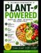 The Lifestyle Hacks The Plant Powered 30 Day healthy Reset