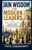 Jain Wisdom for Modern Leaders