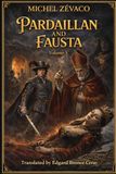 LES PARDAILLAN: Volume 5 (English version)