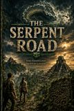 The Serpent Road