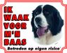 Stickerkoning Landseer Waakbord - Ik waak voor mijn baas