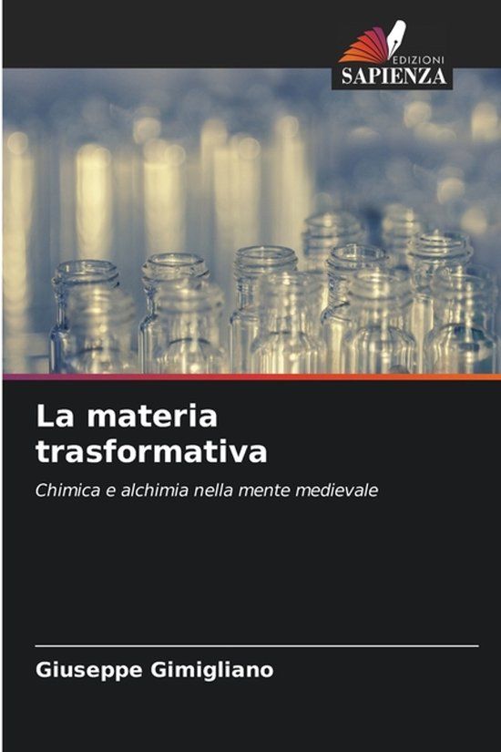 La Edizioni Sapienza La materia trasformativa Paperback