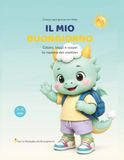 Il mio buongiorno: Colora, leggi e scopri la routine del mattino