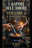 IL SAPORE DELL'AMORE - VOL.2: ROMANZO LESBICO