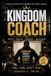 KINGDOM COACH: 52-WEEK DISCIPLESHIP WORKBOOK FOR SPORTS COACHES