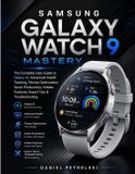 Samsung Galaxy Watch 9 Mastery