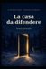 La Independently Published La casa da difendere Paperback