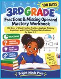 3rd Grade Fractions & Missing Operand Mastery Workbook