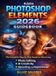 Adobe Photoshop Elements 2026 Guidebook