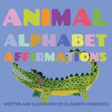 Animal Alphabet Affirmations