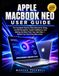 APPLE MACBOOK NEO USER GUIDE