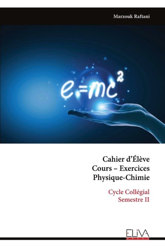 Cahier Libri GmbH Cahier d'Élève Cours - Exercices Physique-Chimie