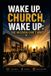 Wake Independently Published Wake Up, Church, Wake Up: The Mission Can't Wait Paperback