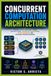 CONCURRENT Independently Published CONCURRENT COMPUTATION ARCHITECTURE Paperback