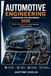 Automotive Engineering Workbook for Beginners 2026: Master Vehicle Systems: Learn, Diagnose, and Solve with Ease
