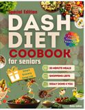 DASH Diet Cookbook for Seniors