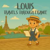 Louis Travels Through France: A Children's Travel Story & Coloring Book