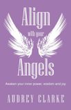 Align Balboa Press Uk Align with your Angels Paperback