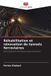 Réhabilitation Editions Notre Savoir Réhabilitation et rénovation de tunnels ferroviaires