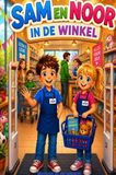 Sam en Noor in de winkel: Werken in de winkel