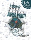 Higgins' Word Search - Shell & Shore Edition: 100 Wordsearch Puzzles with Atlantic and Pacific Marine Life - Jumbo Print Brain Games for Adults and Senior Memory Care