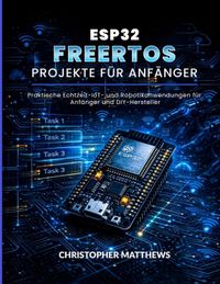 ESP32 Bol Esp32 Freertos Projekte Für Anfänger
