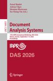 Document Springer Nature Document Analysis Systems: 17th IAPR International Workshop, DAS 2026, Vienna, Austria, September 3–4, 2026, Proceedings: 16851