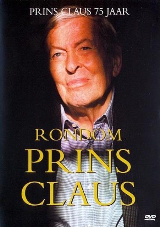 Merkloos Rondom Prins Claus DVD
